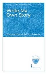 Write My Own Story SATB choral sheet music cover